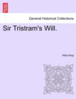 Sir Tristram's Will. - Book