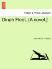 Dinah Fleet. [A Novel.] - Book
