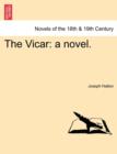 The Vicar : A Novel. - Book