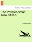 The Privateersman New Edition. - Book