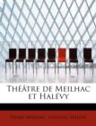 Th Tre de Meilhac Et Hal Vy - Book
