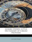 Gombo Zhebes; Little Dictionary of Creole Proverbs - Book
