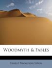 Woodmyth & Fables - Book