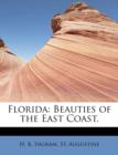 Florida : Beauties of the East Coast. - Book