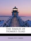 The Similes of Homer's Iliad - Book