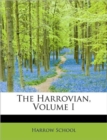 The Harrovian, Volume I - Book
