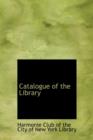 Catalogue of the Library - Book