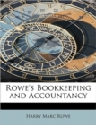 Rowe's Bookkeeping and Accountancy - Book