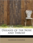 Diseases of the Nose and Throat - Book