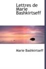 Lettres de Marie Bashkirtseff - Book