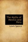 The Myths of Mexico and Peru - Book