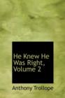He Knew He Was Right, Volume 2 - Book