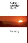 Celtic Wonder Tales - Book