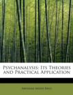 Psychanalysis : Its Theories and Practical Application - Book