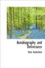 Autobiography and Deliverance - Book
