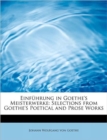Einfuhrung in Goethe's Meisterwerke : Selections from Goethe's Poetical and Prose Works - Book