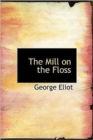 The Mill on the Floss - Book