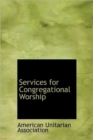 Services for Congregational Worship - Book