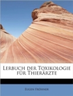 Lerbuch Der Toxikologie Fur Thierarzte - Book