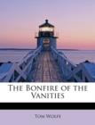The Bonfire of the Vanities - Book