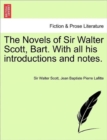 The Novels of Sir Walter Scott, Bart. With all his introductions and notes. Vol. IX. - Book