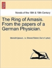 The Ring of Amasis. from the Papers of a German Physician. Vol. II. - Book