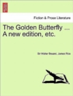 The Golden Butterfly ... a New Edition, Etc. - Book