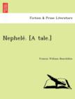 Nephele . [A Tale.] - Book