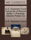U.S. Supreme Court Transcript of Record Keller V. Potomac Electric Power Co - Book