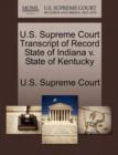 U.S. Supreme Court Transcript of Record State of Indiana V. State of Kentucky - Book