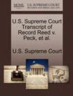U.S. Supreme Court Transcript of Record Reed V. Peck, et al. - Book
