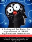 A Redesigned Tail Rotor for Improvement of Ch-53e High-Altitude Performance - Book