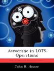 Aerocrane in Lots Operations - Book