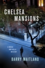 Chelsea Mansions : A Brock and Kolla Mystery - Book