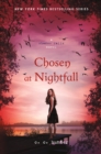 Chosen at Nightfall - Book