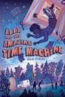 Alex and the Amazing Time Machine - Book