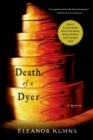 Death of a Dyer : A Mystery - eBook