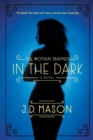 The Woman Trapped in the Dark - Book