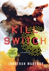 Kill Switch - Book