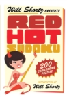 Will Shortz Presents Red Hot Sudoku : 200 Challenging Puzzles - Book