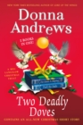 Two Deadly Doves : Six Geese A-Slaying and Duck the Halls - Book