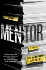 The Mentor : A Thriller - Book