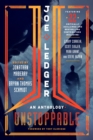 Joe Ledger : Unstoppable - Book