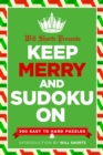 Will Shortz Presents Keep Merry and Sudoku On - Book