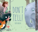 Don't Tell! - Book