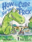 How to Care for Your T-Rex - Book