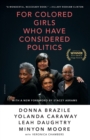 For Colored Girls Who Have Considered Politics - Book