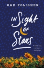 In Sight of Stars : A Novel - Book