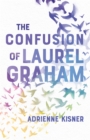 The Confusion of Laurel Graham - Book
