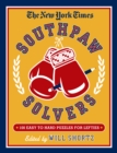 New York Times Southpaw Solvers : 100 Easy to Hard Crossword Puzzl - Book